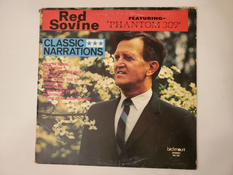 Red Sovine Classic Narrations Featuring 'Phantom 309' vinyl record